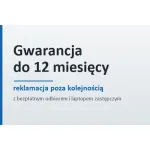 Gwarancja do 12 miesięcy i reklamacja poza kolejnością Gwarancja do 12 miesięcy i reklamacja poza kolejnością