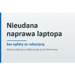 Nieudana naprawa laptopa – bez opłaty za robociznę