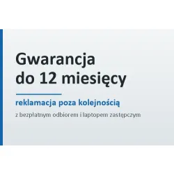 Gwarancja do 12 miesięcy i reklamacja poza kolejnością