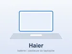 Haier 7 – baterie i zasilacze