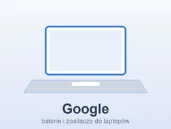 Google Pixelbook – baterie i zasilacze